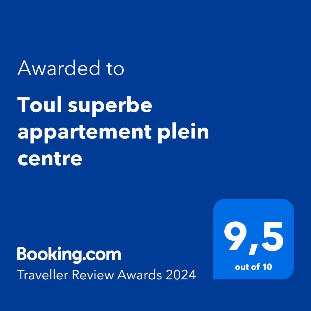 Toul Superbe Appartement Plein Centre Екстериор снимка